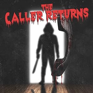 The Caller Returns